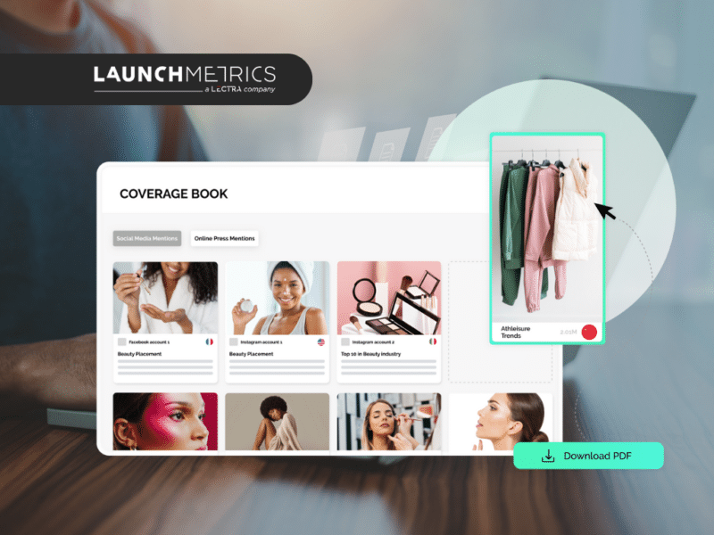 Scoprite Come Launchmetrics dà Potere Alle Agenzie di Pubbliche Relazioni